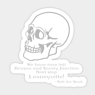 Looneyville Sticker